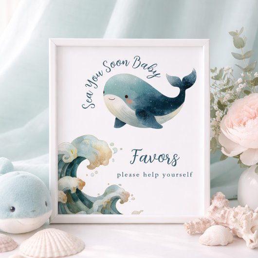 Sea You Soon Whale White Baby Shower Favors Sign Poster