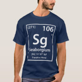 Seaborgium Element (wit) T-shirt (Voorkant)