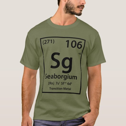Seaborgium Element (zwart) T-shirt (Voorkant)