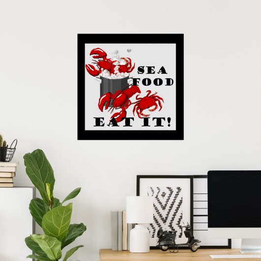 Seafood eet het op! Poster (Thuiskantoor)