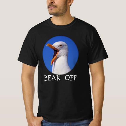 Seagull Beak off Fab Funny Joke T-Shirt (Voorkant)