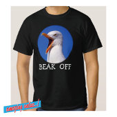 Seagull Beak off Fab Funny Joke T-Shirt