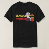 Seagull French Fries Lover Whisperer Fast Food dea T-shirt (Design voorkant)