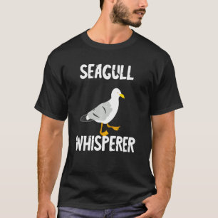 Seagull Whisperer Gull Beach Birds Harbor Albatro T-shirt