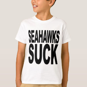 Seahawks Suck T-shirt