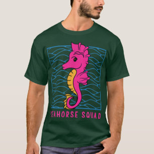 Seahorse Squad Zee Animal Ocean Cute Seahorse T-shirt