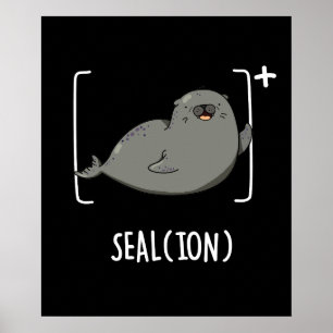 Seal Ion Funny Zee Lion Pun Dark BG Poster