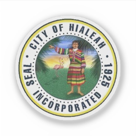 Seal of Hialeah, Florida Sticker (Voorkant)
