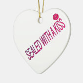 sealed with a kiss love quotes keramisch ornament (Links)
