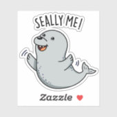 Seally Me Funny Seal Pun Sticker (Vel)