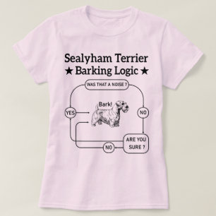 Sealyham Terrier Barking Logica Grappige Hond Sarc T-shirt