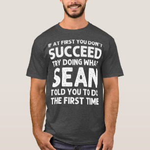 SEAN Gift Name Personalized Birthday Funny Joke T-shirt