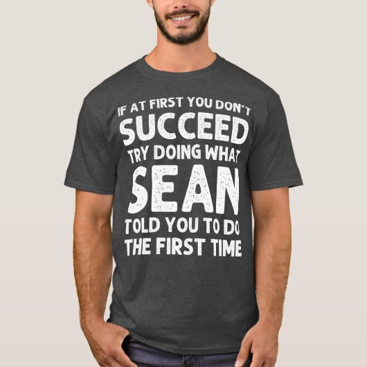 SEAN Gift Name Personalized Birthday Funny Joke T-shirt (Voorkant)