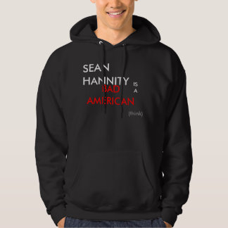 SEAN HANNITY IS EEN SLECHTE AMERIKAANSE HOODIE