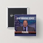 Sean Spicer, Trump's White House Vierkante Button 5,1 Cm (Voorkant /achterkant)