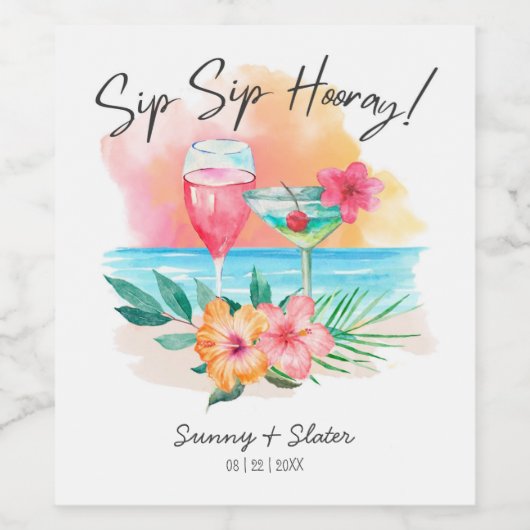 Seaside Sippin' | Tropisch strand Sip Hooray Wijn Etiket (Enkel label)