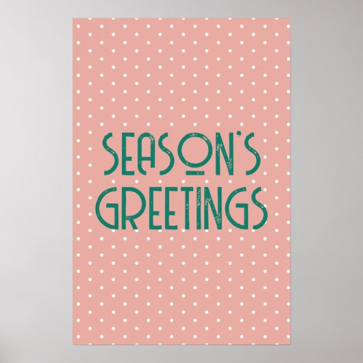 Season's Greetings Polka Dot Poster (Voorkant)