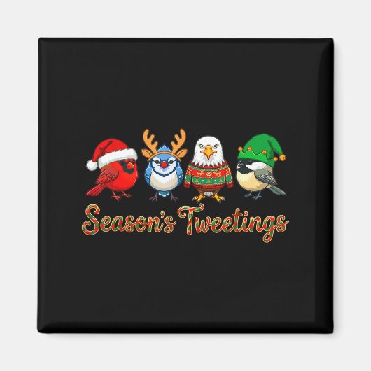 Season's Tweetings Funny Christmas Birdwatcher Squ Magneet (Voorkant)