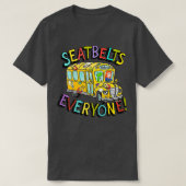 Seatbels Iedereen Funny Magic School Bus Driver J T-shirt (Design voorkant)
