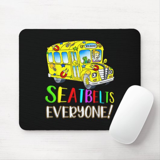 Seatbelts Everyone Fun Magic School Bus Driver Job Muismat (Met muis)