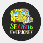 Seatbelts Everyone Fun Magic School Bus Driver Job Ronde Sticker (Voorkant)