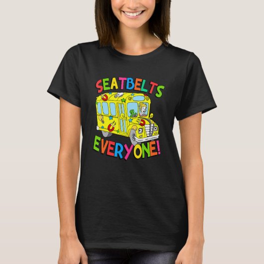 Seatbelts Everyone Funny School Bus Driver Job Pri T-shirt (Voorkant)