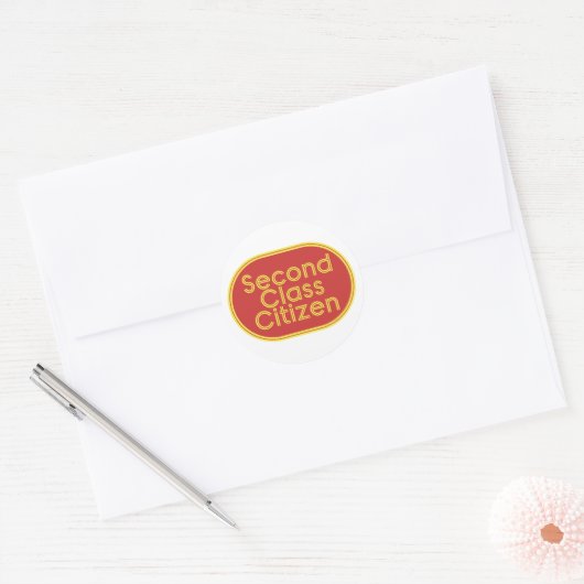 Second Class Citizen Post Office Stickers (Envelop)