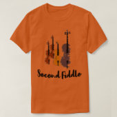Second Fiddle Violinist Musical Classic TShirt (Design voorkant)