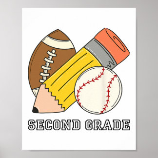 Second Grade Ck To School Sell Footll Boys Kids  Poster