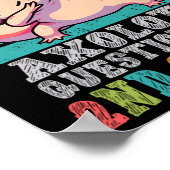 Second Grade I'm Ready To Axolotl Questions In 2nd Poster (Hoek)