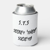 Secret They Society, grappig sarcastisch Gezegde Blikjeskoeler (Blikje Voorkant)