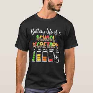 Secretariaat-generaal Battery Life School Secretar T-shirt