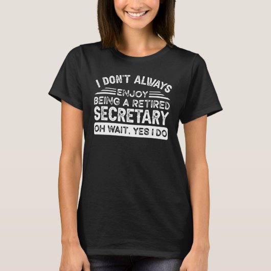 Secretaris in ruste t-shirt (Voorkant)