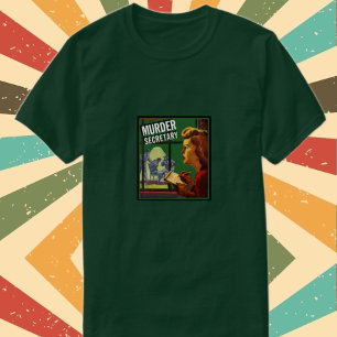 Secretaris van Murder T-shirt