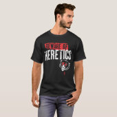 SECT ++ Let op: Heretica T-shirt (Voorkant volledig)