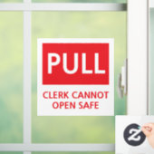 Security Pull Door Clerk Cannot Open Safe Raamsticker (Huis)