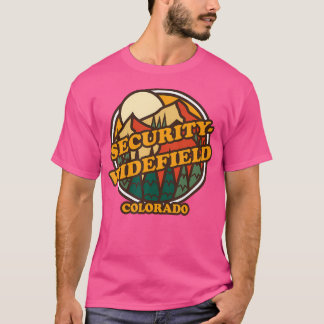 Security-Widefield Colorado Mountain Hikin T-shirt