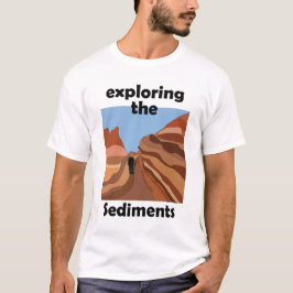 Sedimentair gesteente Sedimenten verkennen Wandela T-shirt