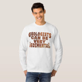 "Sedimental" Geologen T-shirt (Voorkant volledig)