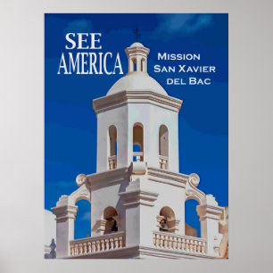 "See America" missie San Xavier Poster