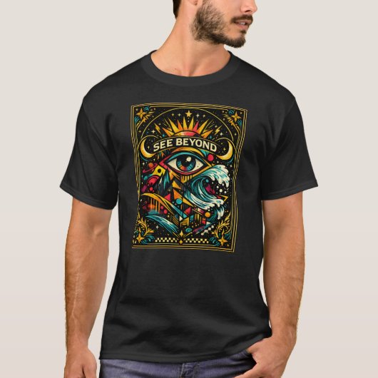 SEE BEYOND — Visionary Eye Cosmic Art T-Shirt (Voorkant)