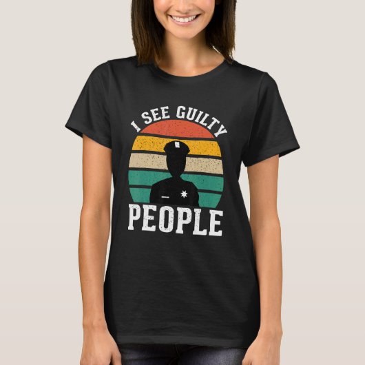 See Guilty People Correctional Officer 1 T-shirt (Voorkant)