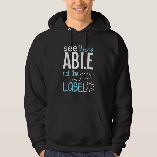 See The Able Not The Label Autism Awareness Puzzle Hoodie (Voorkant)