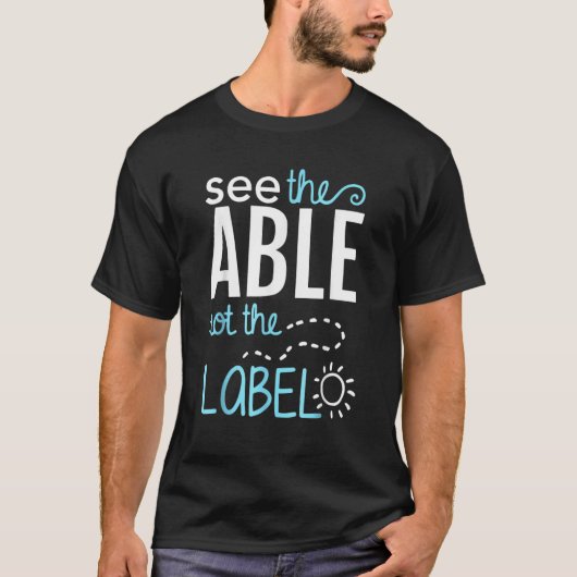 See The Able Not The Label Autism Awareness Puzzle T-shirt (Voorkant)
