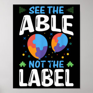 See The Able Not The Label Poster