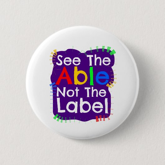 See The Able Not The Label Ronde Button 5,7 Cm (Voorkant)