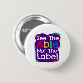 See The Able Not The Label Ronde Button 5,7 Cm (Voorkant /achterkant)