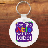 See The Able Not The Label Sleutelhanger (Voorkant)