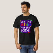 See The Able Not The Label T-shirt (Voorkant volledig)