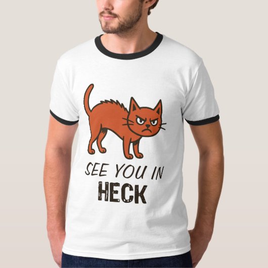 See you in heck cat T-Shirt (Voorkant)